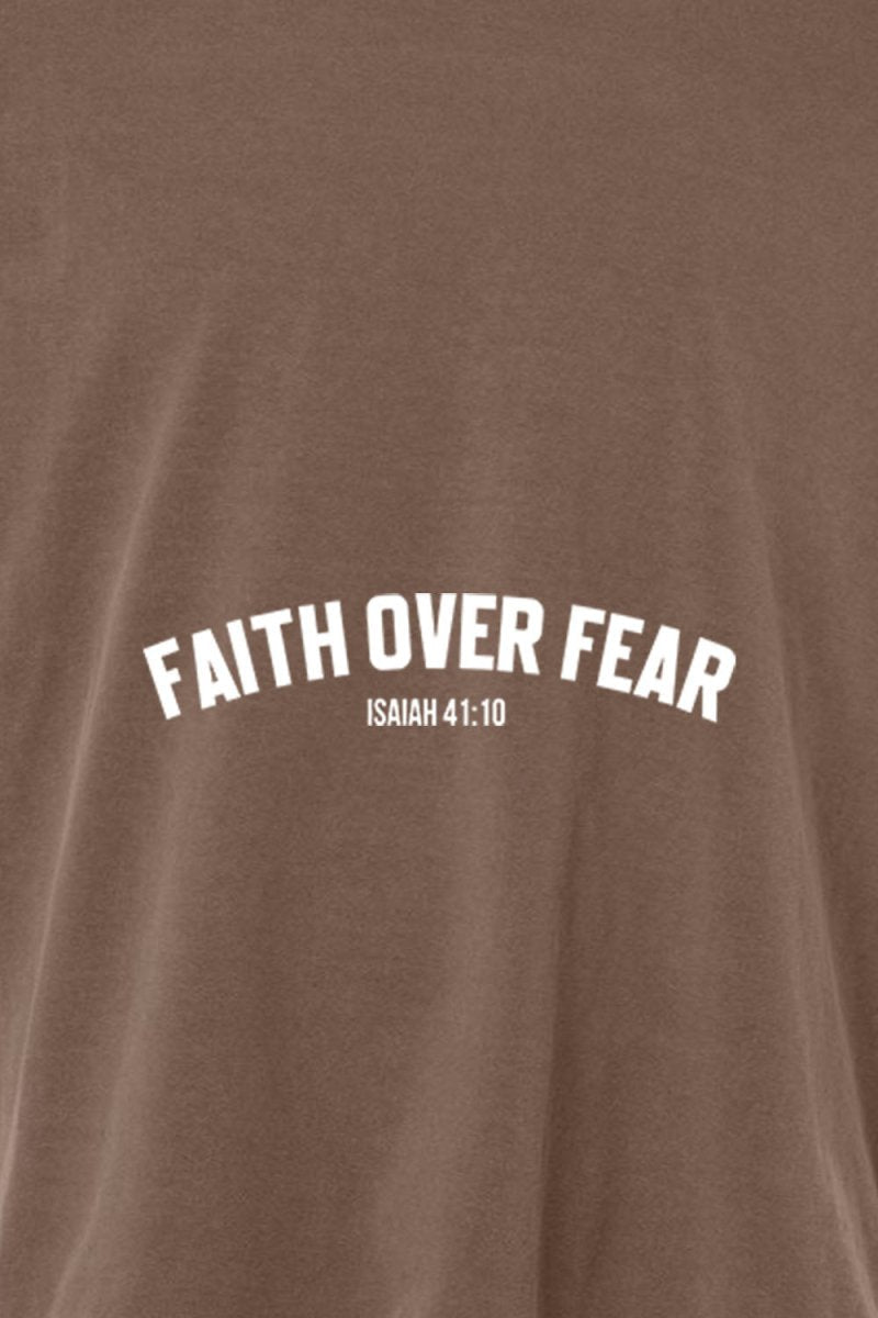 Faith Over Fear Tee