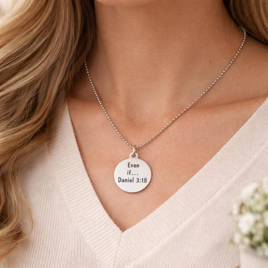 Even If Daniel 3 18 Charm Necklace Unisex Christian Scripture Necklace Stainless Steel Faith Jewelry Gift