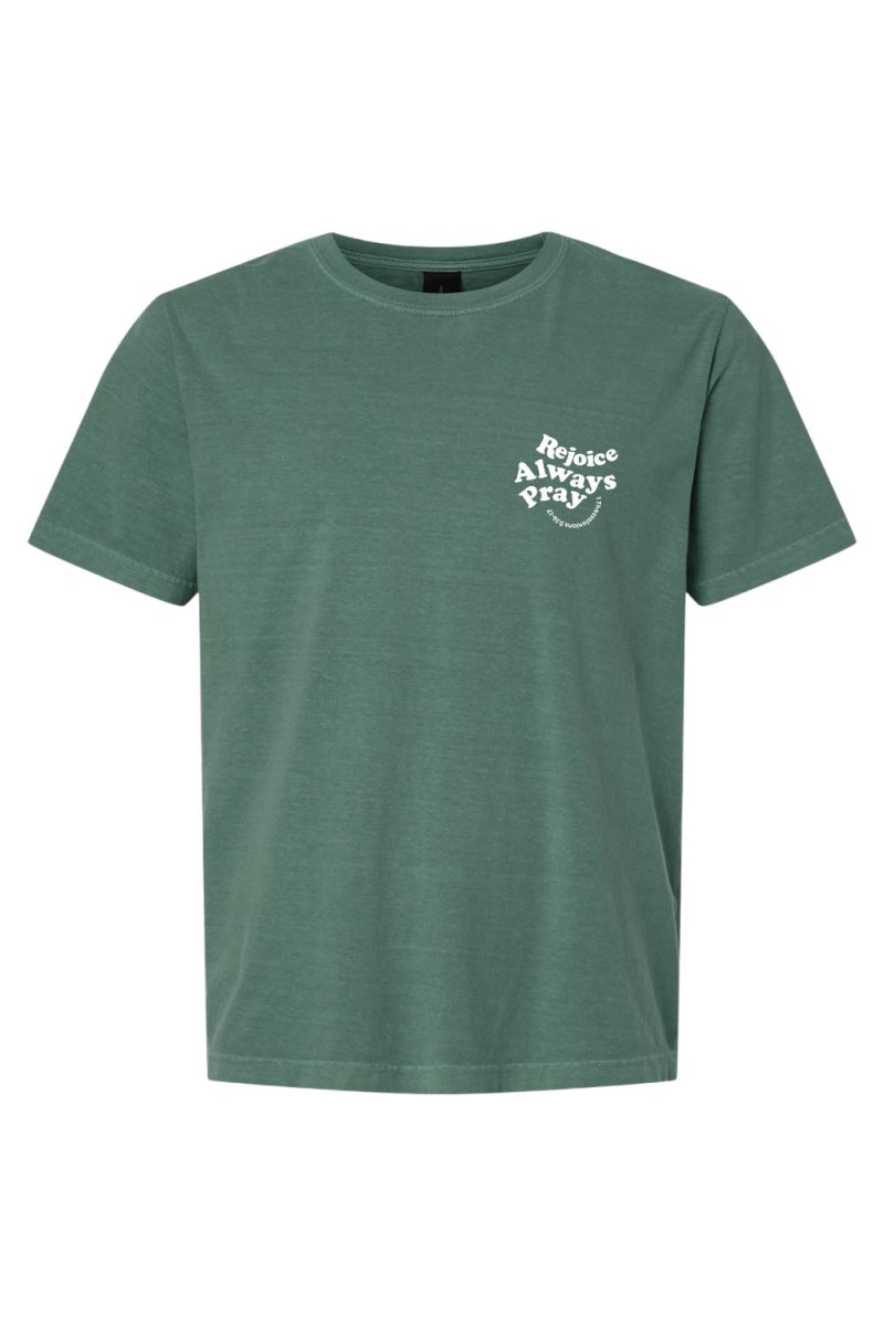 Rejoice Always Pray Tee